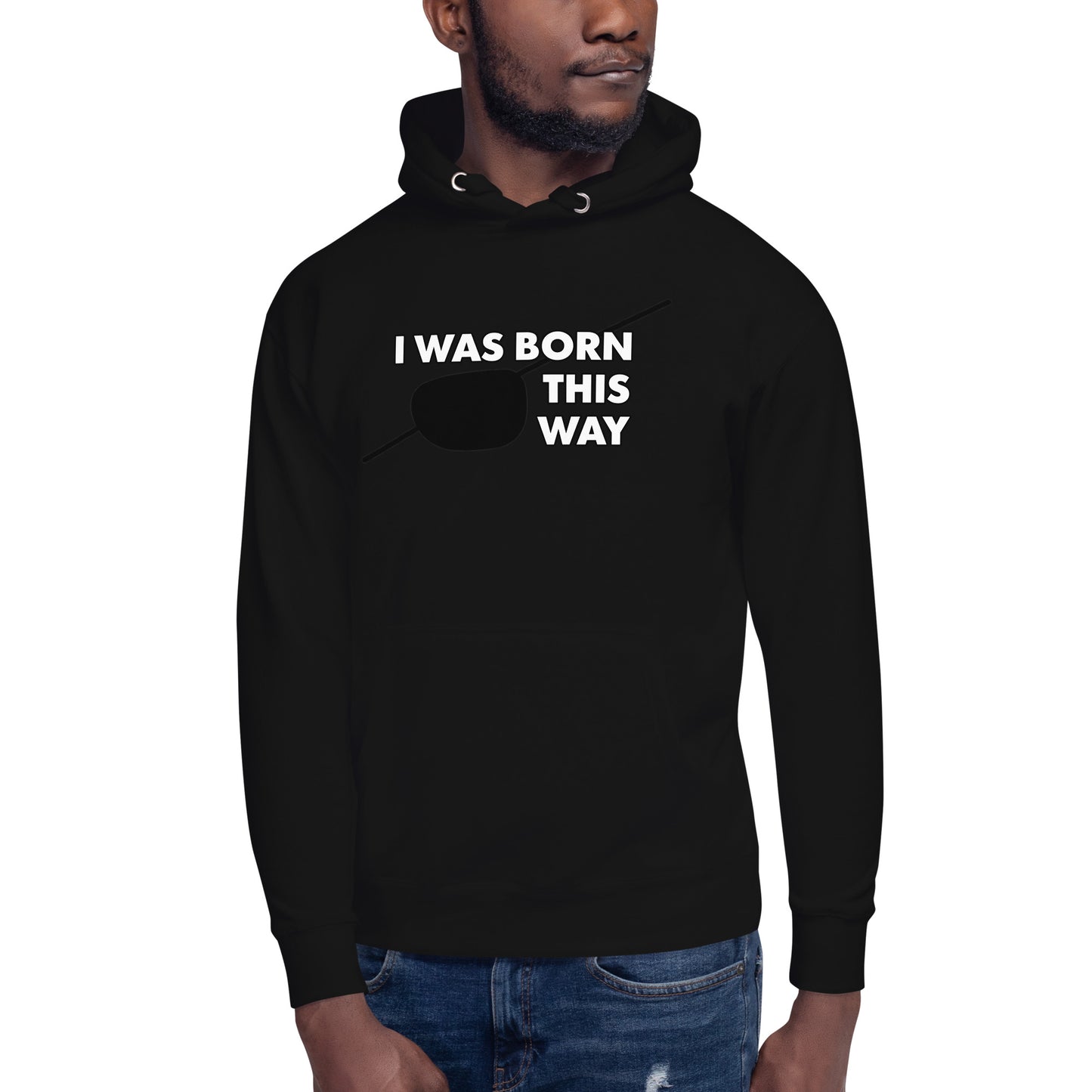 Born This Way Hoodie