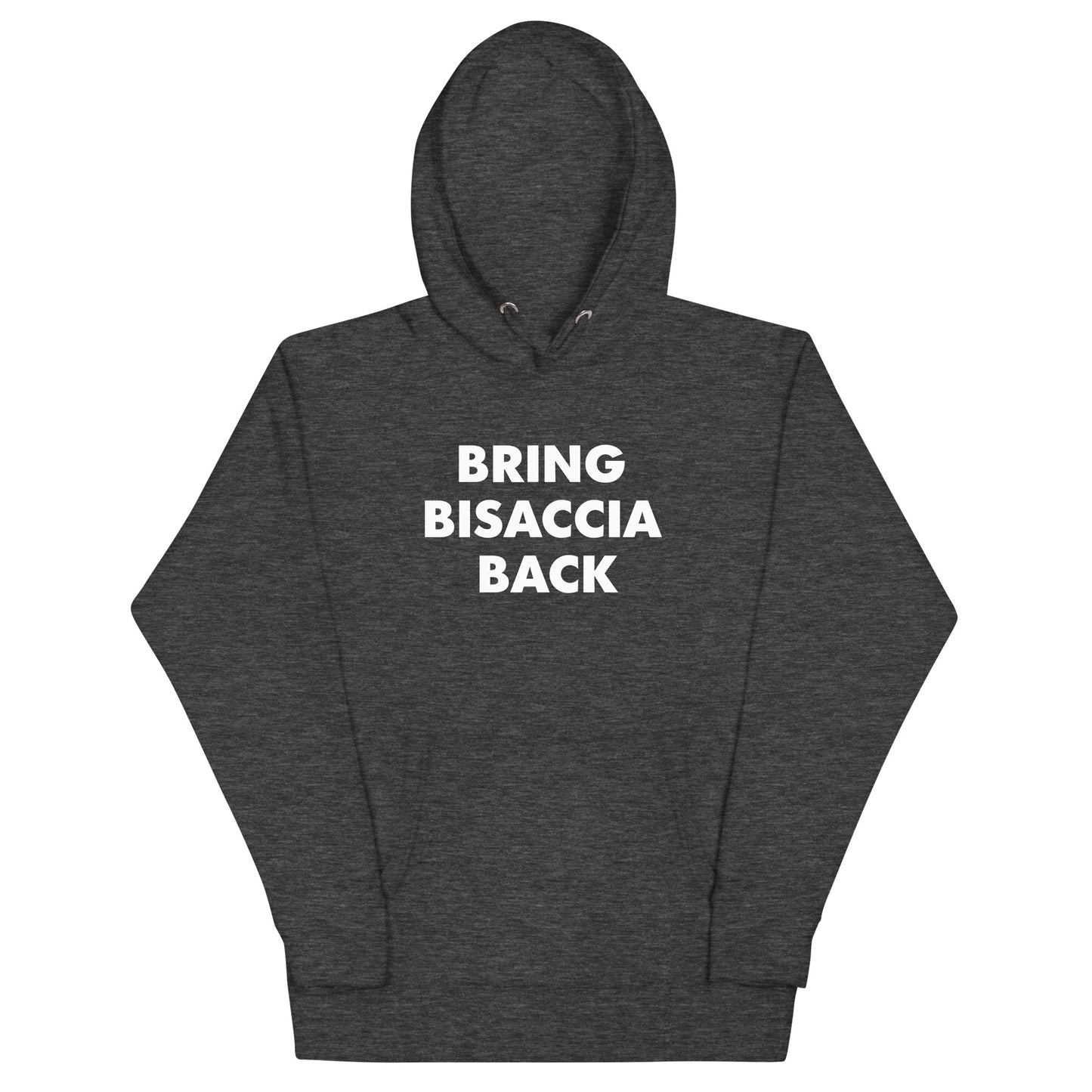 Bring Bisaccia Back Hoodie