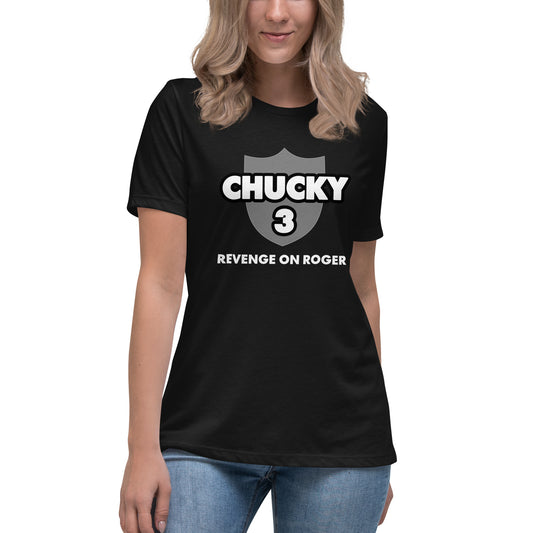 Chucky 3: Revenge on Roger Women's Relaxed T-Shirt